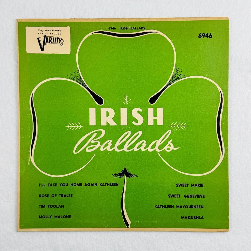 Irish Ballads Molly Malone Sweet Marie 10 In Vinyl 33-1/3 RPM Varsity LP 6946